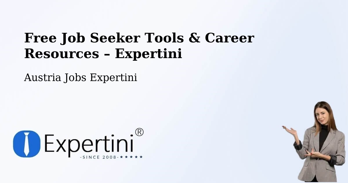 Free Job Seeker Tools & Career Resources – Jenbach - Jenbach, Austria Jobs Expertini
