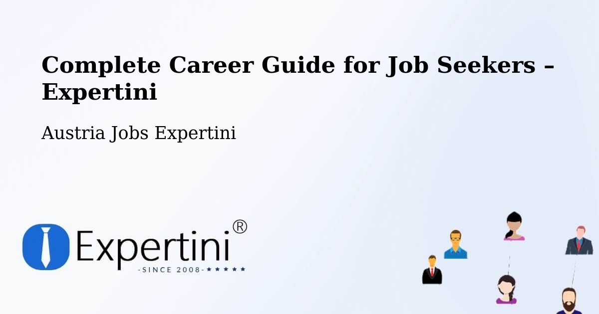 Career Guide for Job Seekers – Jenbach - Jenbach, Austria Jobs Expertini