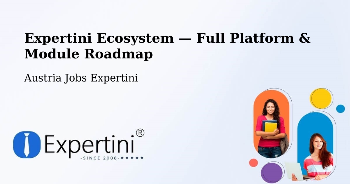 Expertini Ecosystem — Full Platform & Module Roadmap – Jenbach
