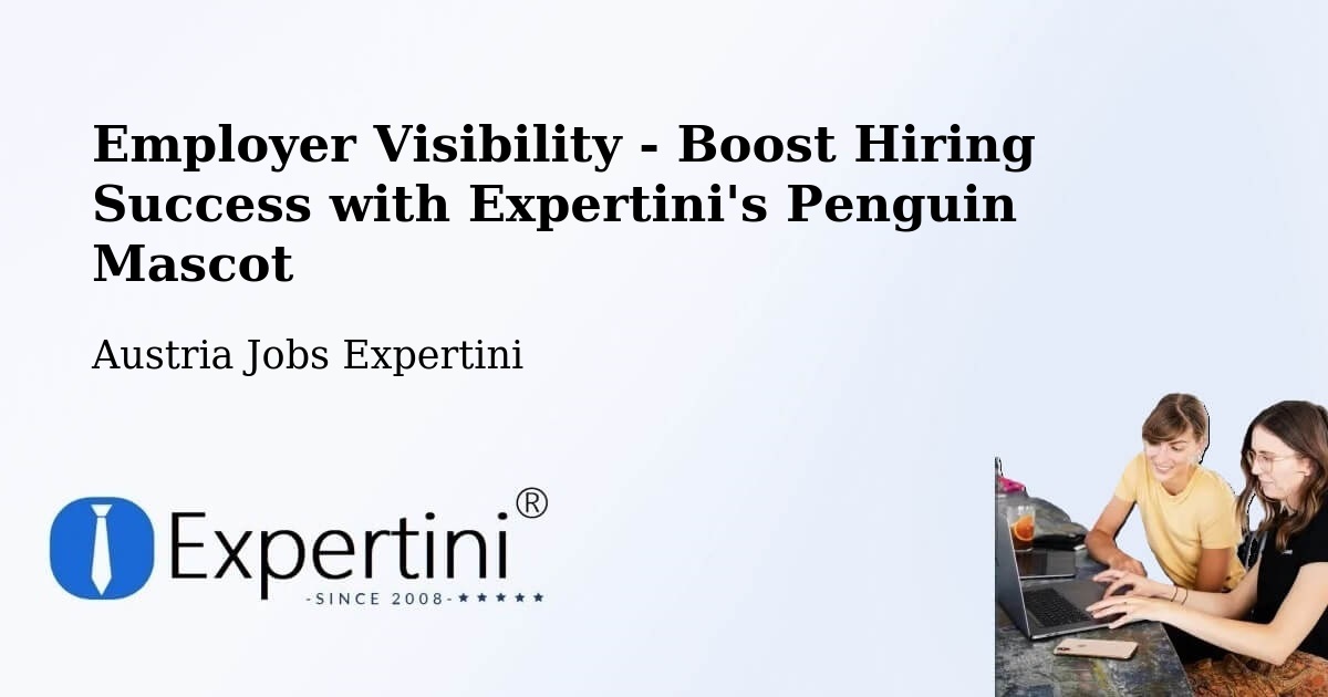 CV and Resume Visibility Optimization – Jenbach - Austria Jobs Expertini